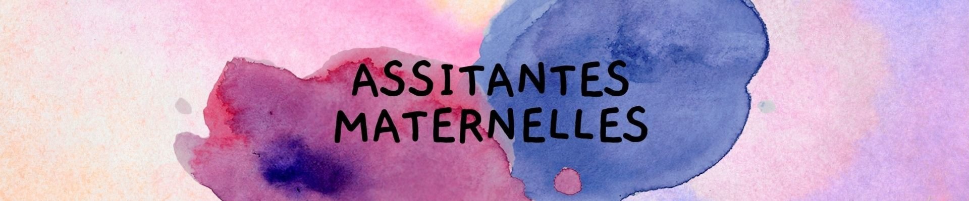 Assistantes Maternelles